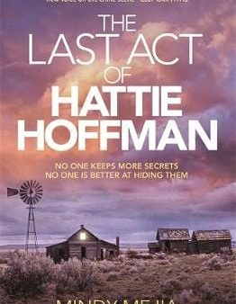 Mindy Mejia: The Last Act of Hattie Hoffman [2017] hardback Discount