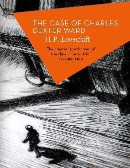 H P Lovecraft: The Case of Charles Dexter Ward [2016] paperback Online