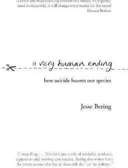 Jesse Bering: A Very Human Ending [2019] paperback Sale