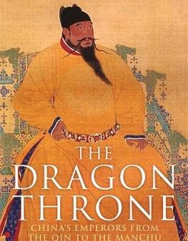 Jonathan Fenby: The Dragon Throne [2015] paperback on Sale