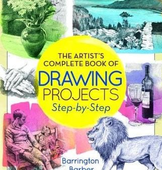 Barrington Barber: Artist Complete Book of Drawing Projects - Step by Step [2017] paperback Sale