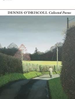 Driscoll Dennis O: Collected Poems [2017] paperback Online Hot Sale